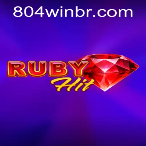 Exploring RubyHit: The Thrilling World of 804win